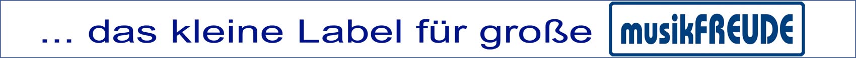 Kleines Label für große Musik-Freude
